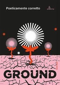 Cover Ground. Poeticamente corretto