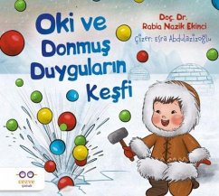 Cover Oki ve Donmus Duygularin Kesfi