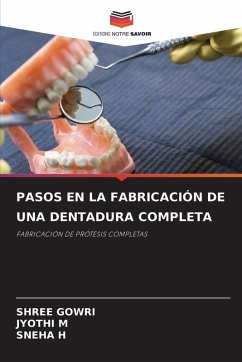 Cover PASOS EN LA FABRICACIÓN DE UNA DENTADURA COMPLETA