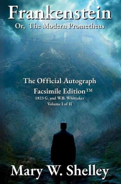 Cover Frankenstein; or, The Modern Prometheus Volume I