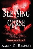 Blessing and Curse
