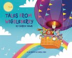Tales From Wiggleberry Tales From Wiggleberry