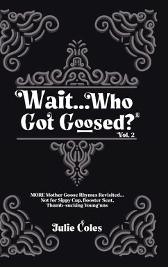 Cover Wait...Who Got Goosed(TM) Vol. 2