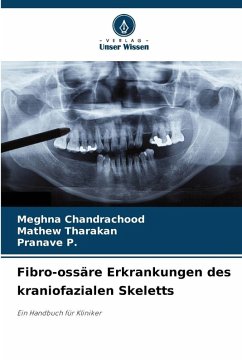 Cover Fibro-ossäre Erkrankungen des kraniofazialen Skeletts