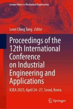 Proceedings of the 12th International Conference on Industrial Engineering and Applications Proceedings of the 12th International Conference on Industrial Engineering and Applications