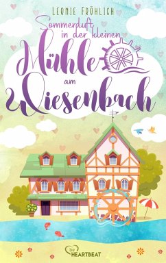 Cover Sommerduft in der kleinen Mühle am Wiesenbach