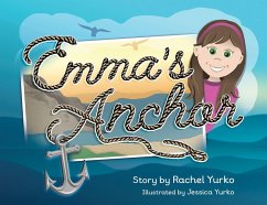 Emma's Anchor - Yurko, Rachel Emma's Anchor - Yurko, Rachel