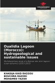 Oualidia Lagoon (Morocco): Hydrogeological and sustainable issues Oualidia Lagoon (Morocco): Hydrogeological and sustainable issues