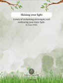 Shining your light (eBook, ePUB) Shining your light (eBook, ePUB)