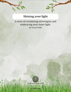 Cover Shining your light (eBook, ePUB)