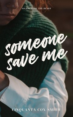 Cover Someone Save Me (eBook, ePUB)
