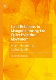 Land Relations in Mongolia During the Collectivization Movement (eBook, PDF)