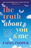 The Truth About You and Me