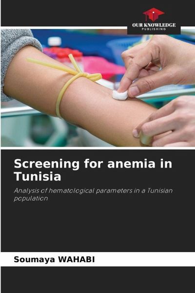 Screening for anemia in Tunisia Screening for anemia in Tunisia