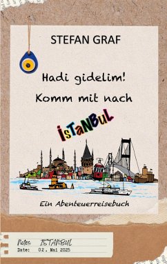 Cover Hadi gidelim! Komm mit nach Istanbul