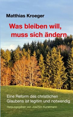 Cover Was bleiben will, muss sich ändern