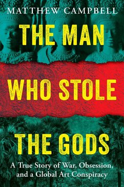 The Man Who Stole the Gods - Campbell, Matthew