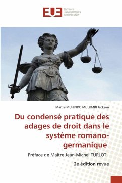 Cover Du condensé pratique des adages de droit dans le système romano-germanique