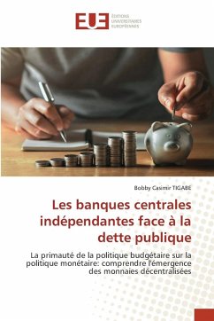 Les banques centrales indépendantes face à la dette publique Cover Les banques centrales indépendantes face à la dette publique