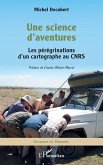 Une science d'aventures
