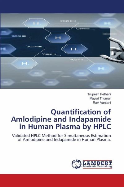 Quantification of Amlodipine and Indapamide in Human Plasma by HPLC Quantification of Amlodipine and Indapamide in Human Plasma by HPLC