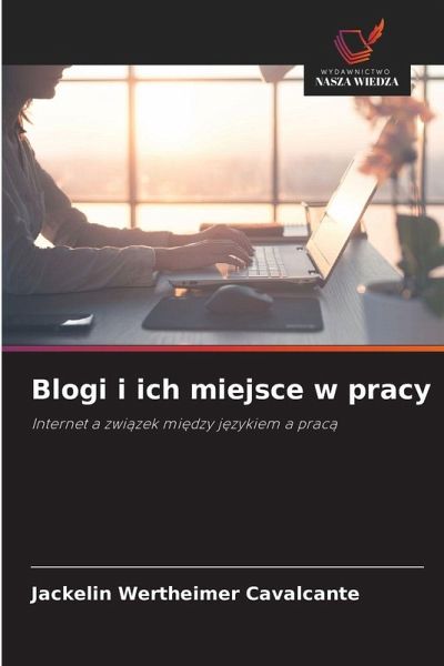 Blogi i ich miejsce w pracy Blogi i ich miejsce w pracy