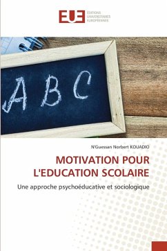 MOTIVATION POUR L'EDUCATION SCOLAIRE - KOUADIO, N'Guessan Norbert