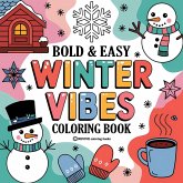Bold & Easy Winter Vibes Coloring Book Bold & Easy Winter Vibes Coloring Book