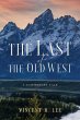 The Last of the Old West - Bild 1