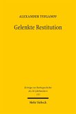 Gelenkte Restitution