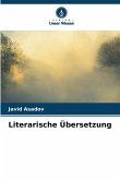Literarische Übersetzung Literarische Übersetzung