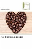 Un Dieu pour toutes