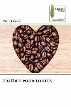 Un Dieu pour toutes - Conzé, Patrick