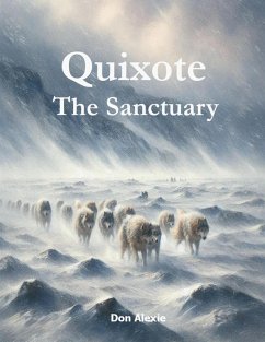 Quixote The Sanctuary (eBook, ePUB) - Alexie, Don