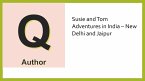 Adventures of Susie and Tom in New Delhi and Jaipur, India (eBook, ePUB)