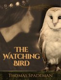 The Watching Bird (eBook, ePUB)