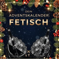Cover Dein Adventskalender: Fetisch