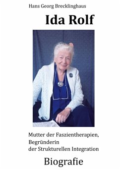 Dr. Ida P. Rolf - Brecklinghaus, Hans Georg