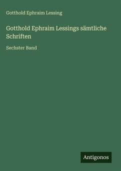 Cover Gotthold Ephraim Lessings sämtliche Schriften