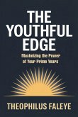 THE YOUTHFUL EDGE
