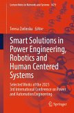 Smart Solutions in Power Engineering, Robotics and Human Centered Systems (eBook, PDF)