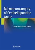 Microneurosurgery of Cerebellopontine Angle (eBook, PDF)