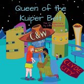 Queen of the Kuiper Belt Queen of the Kuiper Belt