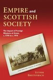 Empire and Scottish Society Empire and Scottish Society