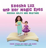 Keesha Luz and Her Magic Eyes