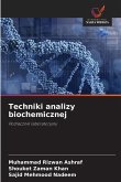 Techniki analizy biochemicznej Techniki analizy biochemicznej