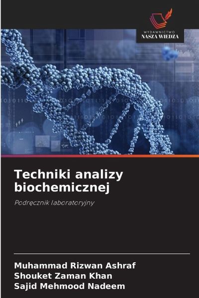 Techniki analizy biochemicznej Techniki analizy biochemicznej