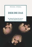 DER DIE DAS DER DIE DAS