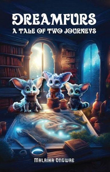Dreamfurs: A Tale of Two Journeys