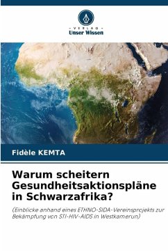 Warum scheitern Gesundheitsaktionspläne in Schwarzafrika? Cover Warum scheitern Gesundheitsaktionspläne in Schwarzafrika?